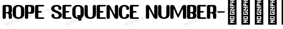 ROPE SEQUENCE NUMBER字体转换